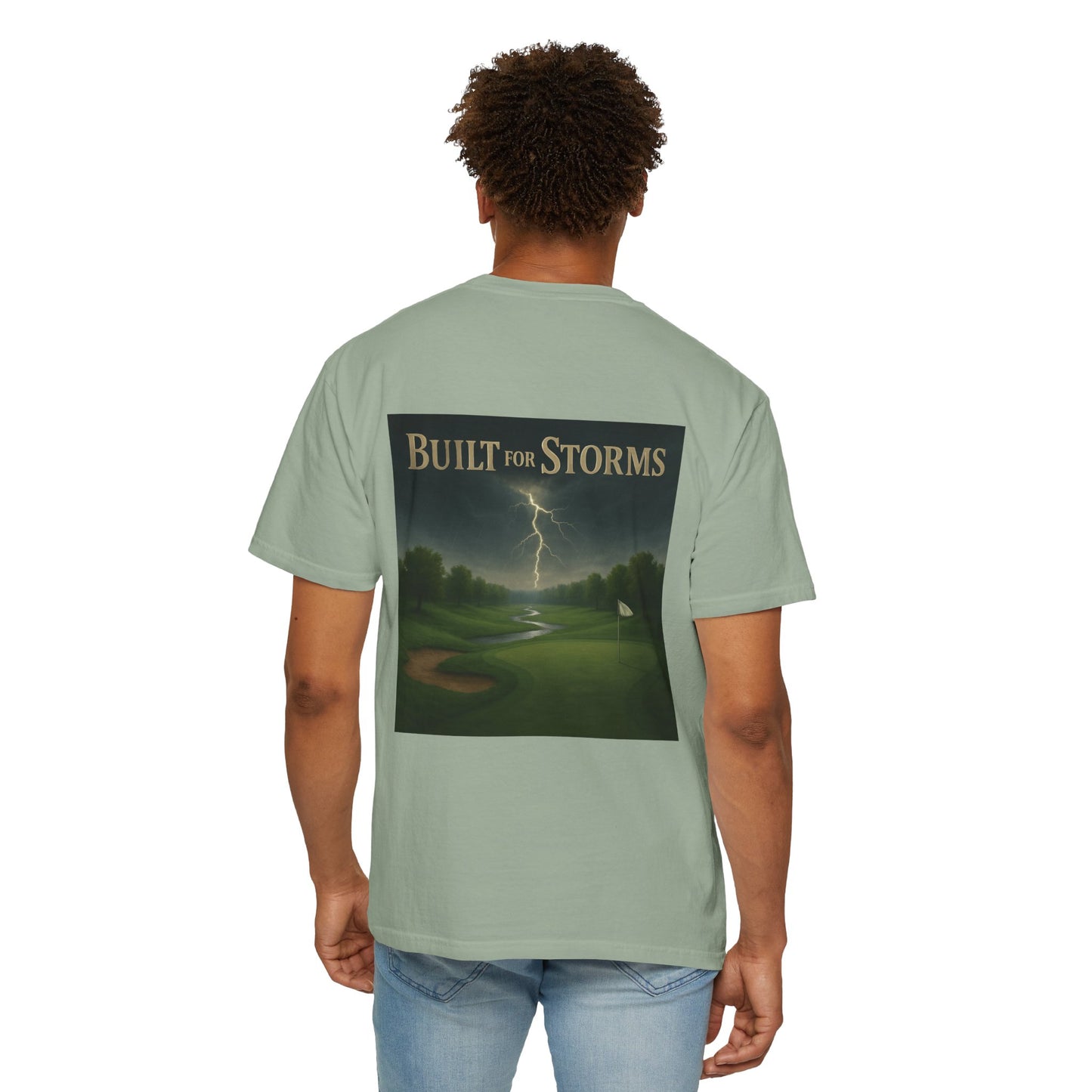 The Built for Storms T-Shirt