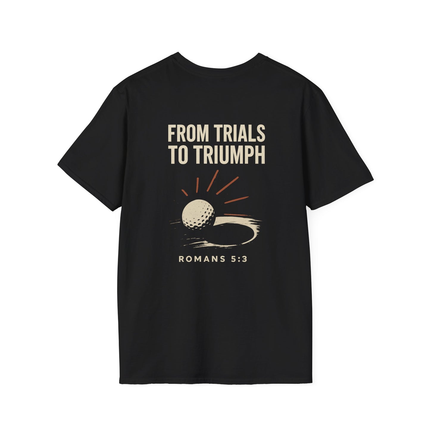 From Trials to Triumph T Shirt