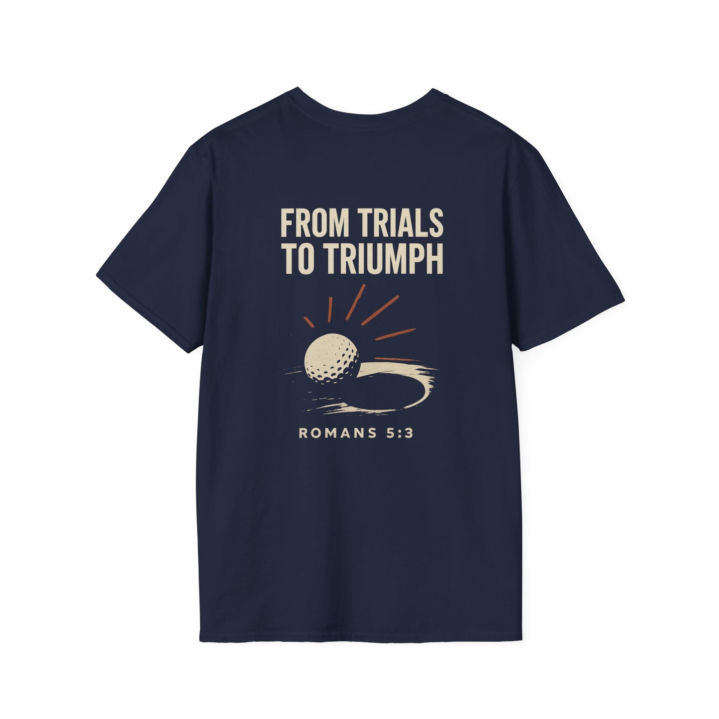 From Trials to Triumph T Shirt