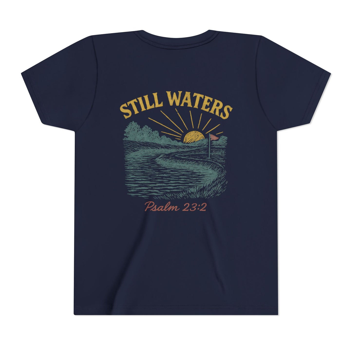 Youth Inspirational Tee - Still Waters Design with Psalm 23:2
