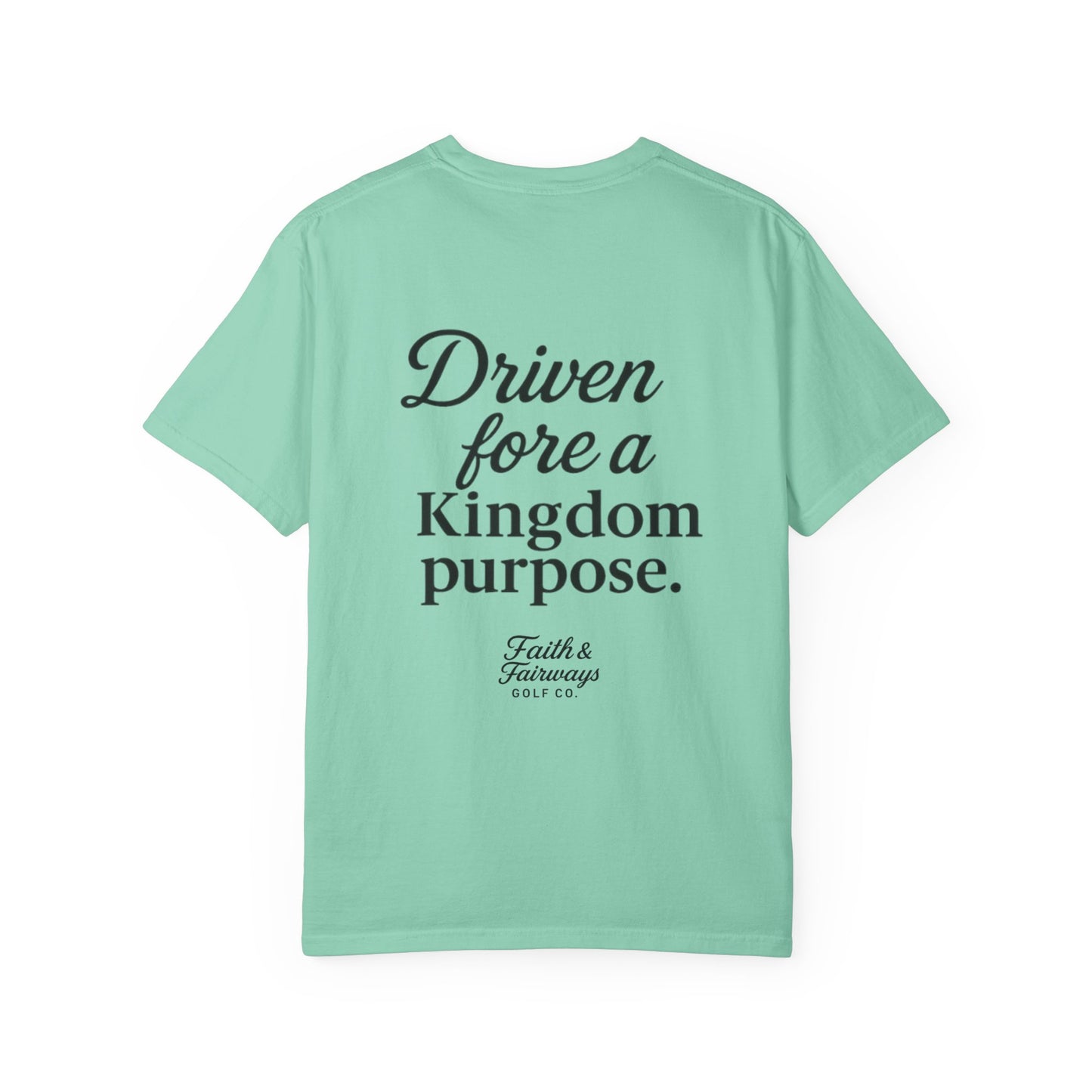 The Kingdom Purpose T-Shirt
