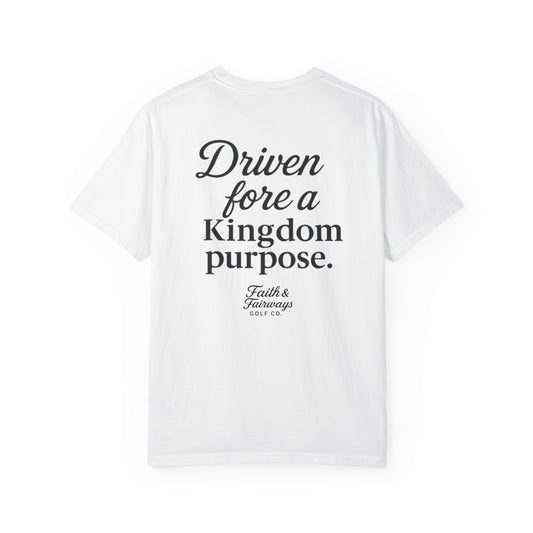 The Kingdom Purpose T-Shirt