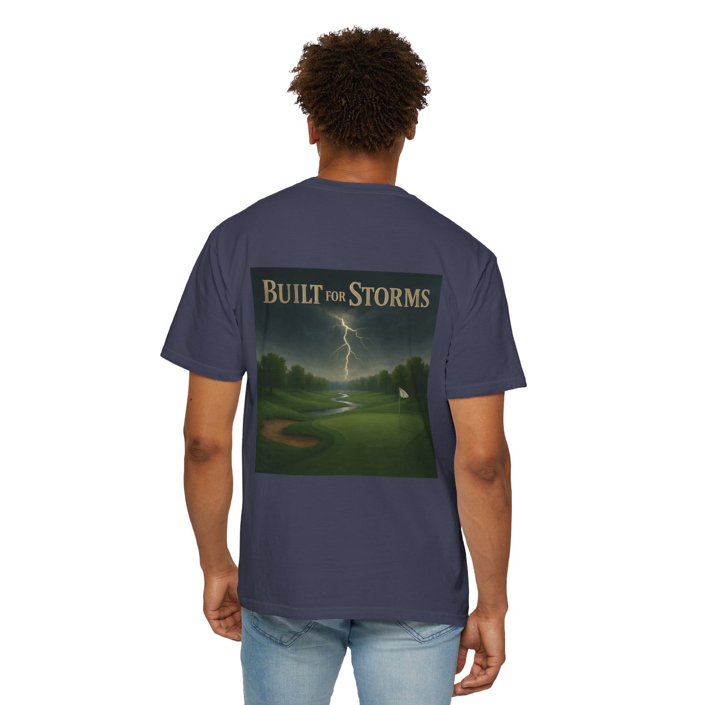 The Built for Storms T-Shirt