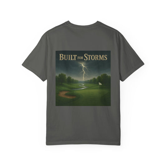 The Built for Storms T-Shirt