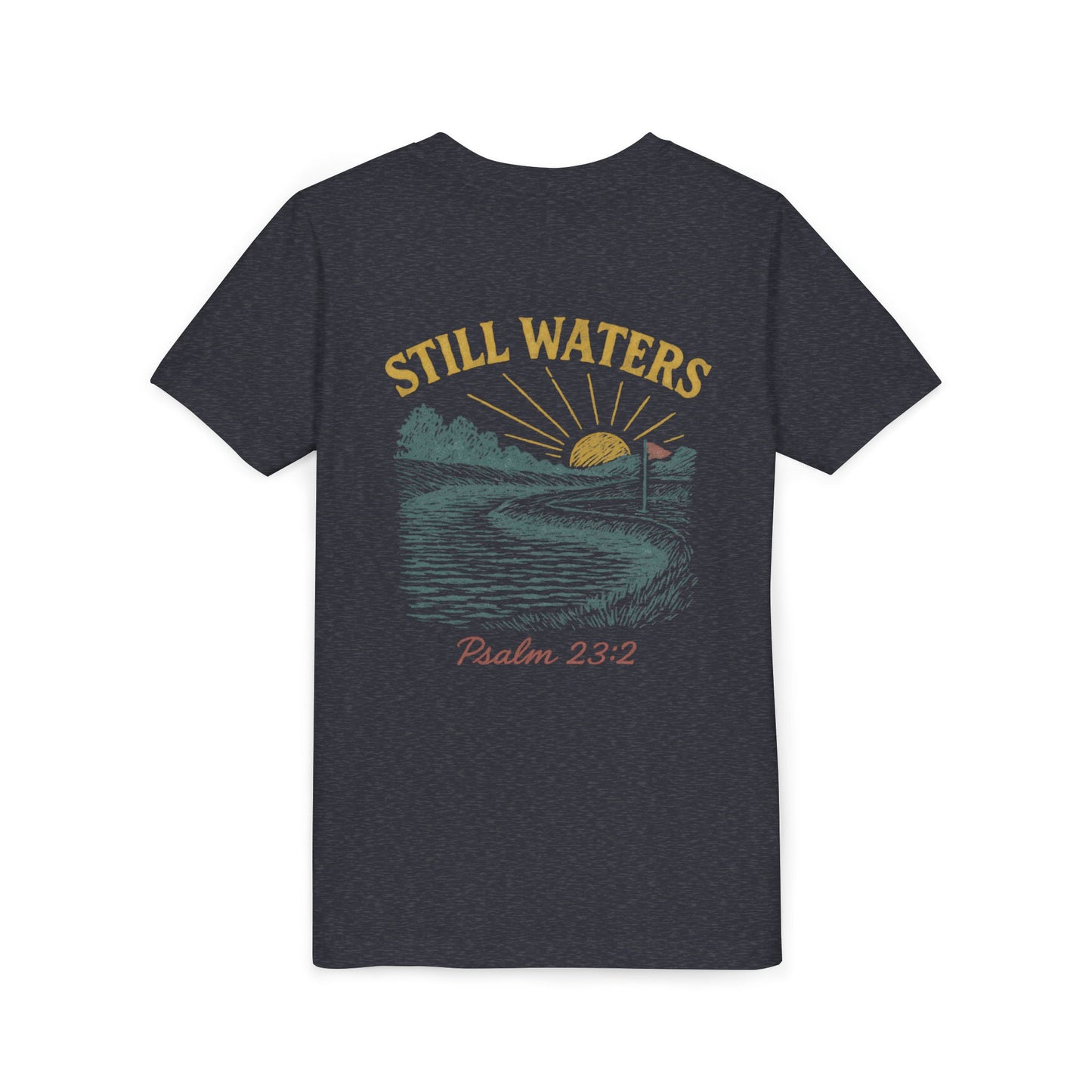 Youth Inspirational Tee - Still Waters Design with Psalm 23:2