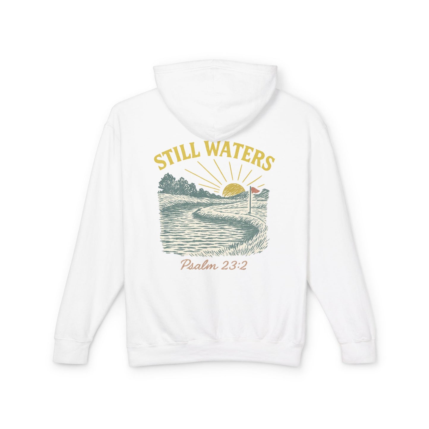 Faith & Fairways Hoodie - "Still Waters" Golf Sweatshirt with Psalm 23:2