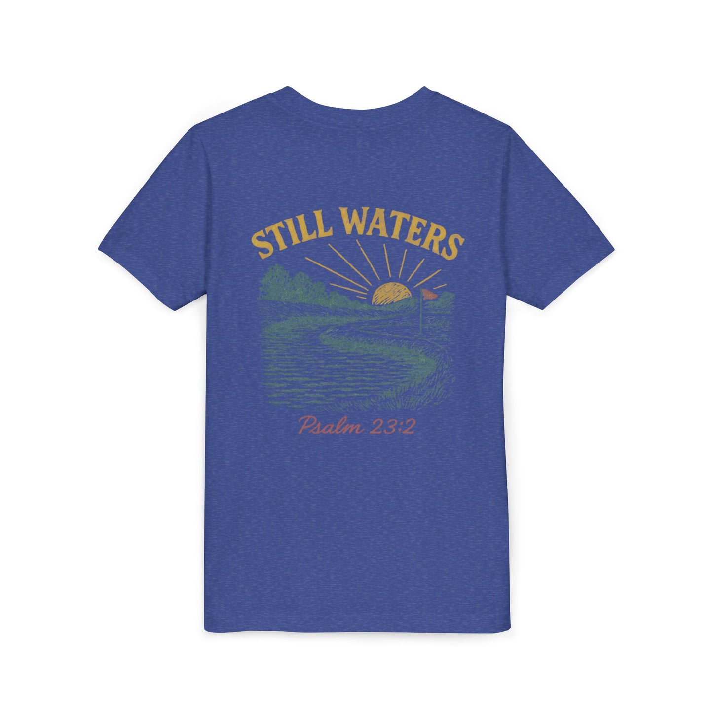 Youth Inspirational Tee - Still Waters Design with Psalm 23:2