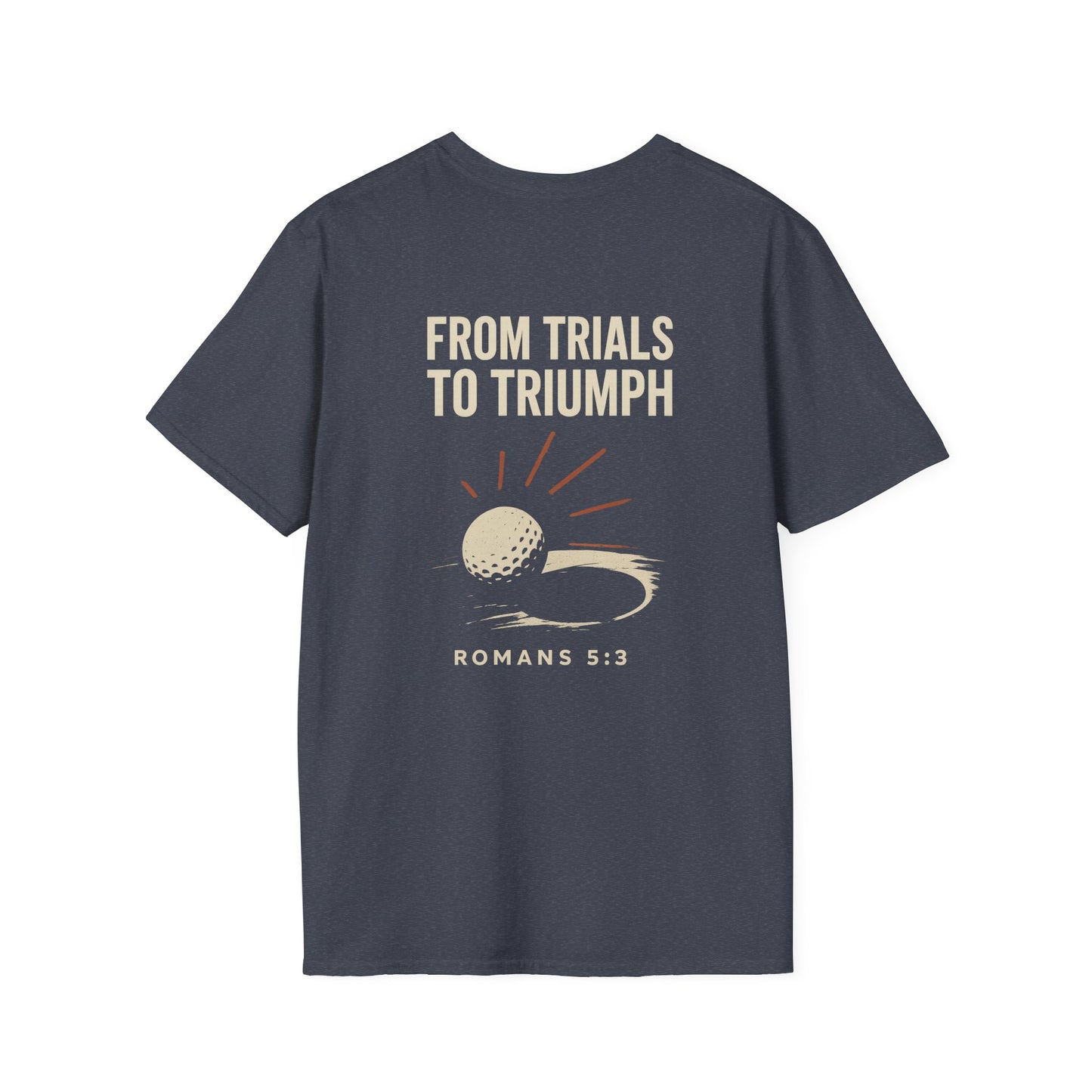 From Trials to Triumph T Shirt