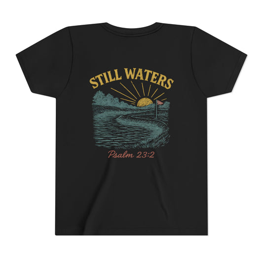 Youth Inspirational Tee - Still Waters Design with Psalm 23:2