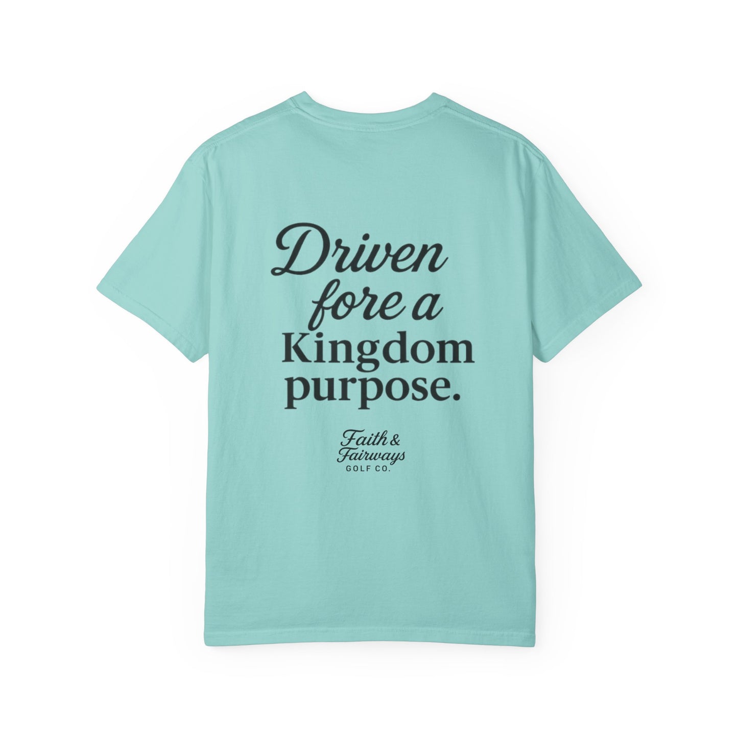 The Kingdom Purpose T-Shirt