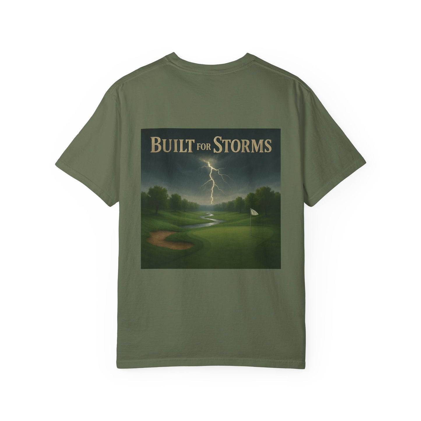 The Built for Storms T-Shirt