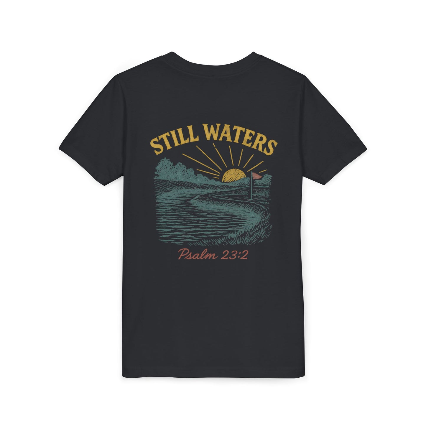 Youth Inspirational Tee - Still Waters Design with Psalm 23:2